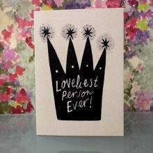 Blank card - Loveliest person ever!