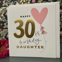 Birthday card 30 daughter- Happy 30th birthday daughter 