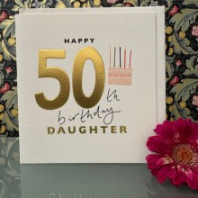 Birthday card 50 Daughter - Happy 50th birthday daughter