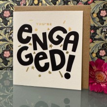 Engagement card - You're engaged!