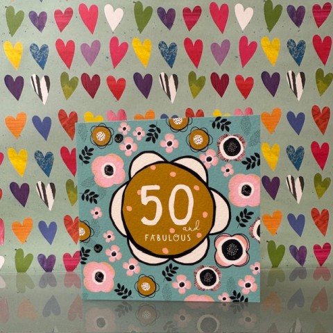 Birthday card 50 - 50 and fabulous