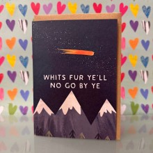 Blank card  - Whits fur ye'll no go by ye